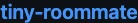 Logo do TinyRoommate